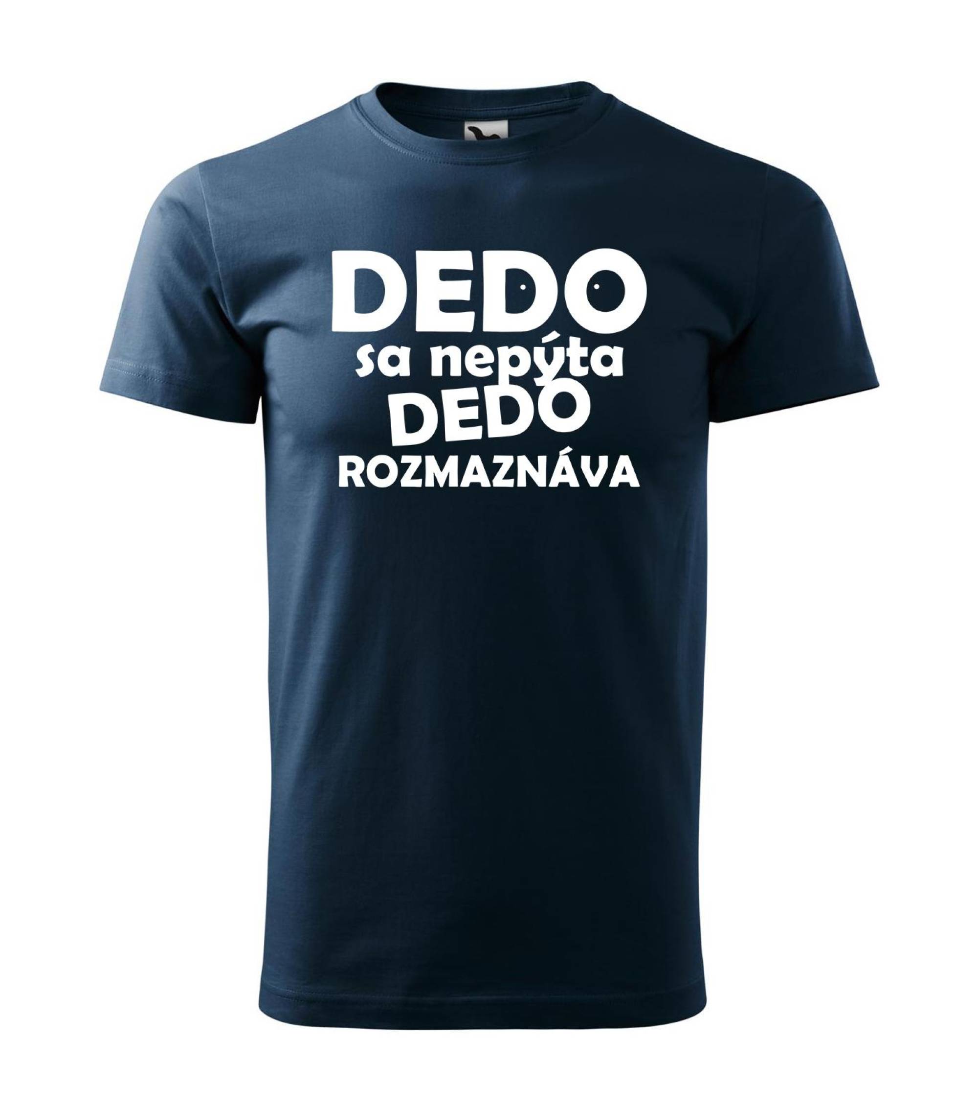 Tričko Dedo sa nepýta dedo rozmaznáva – náhľad 4