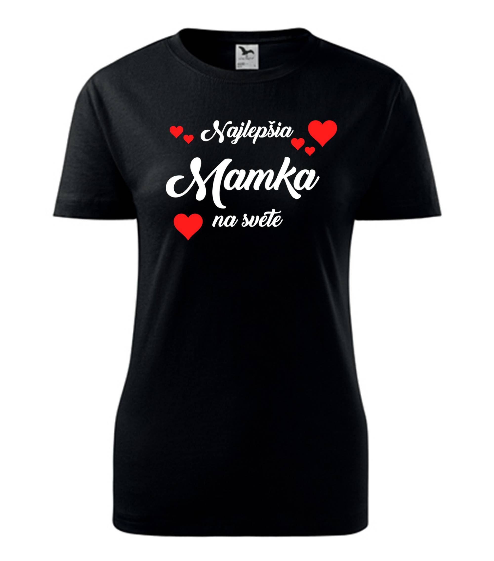 Tričko Najlepšia mamka na svete