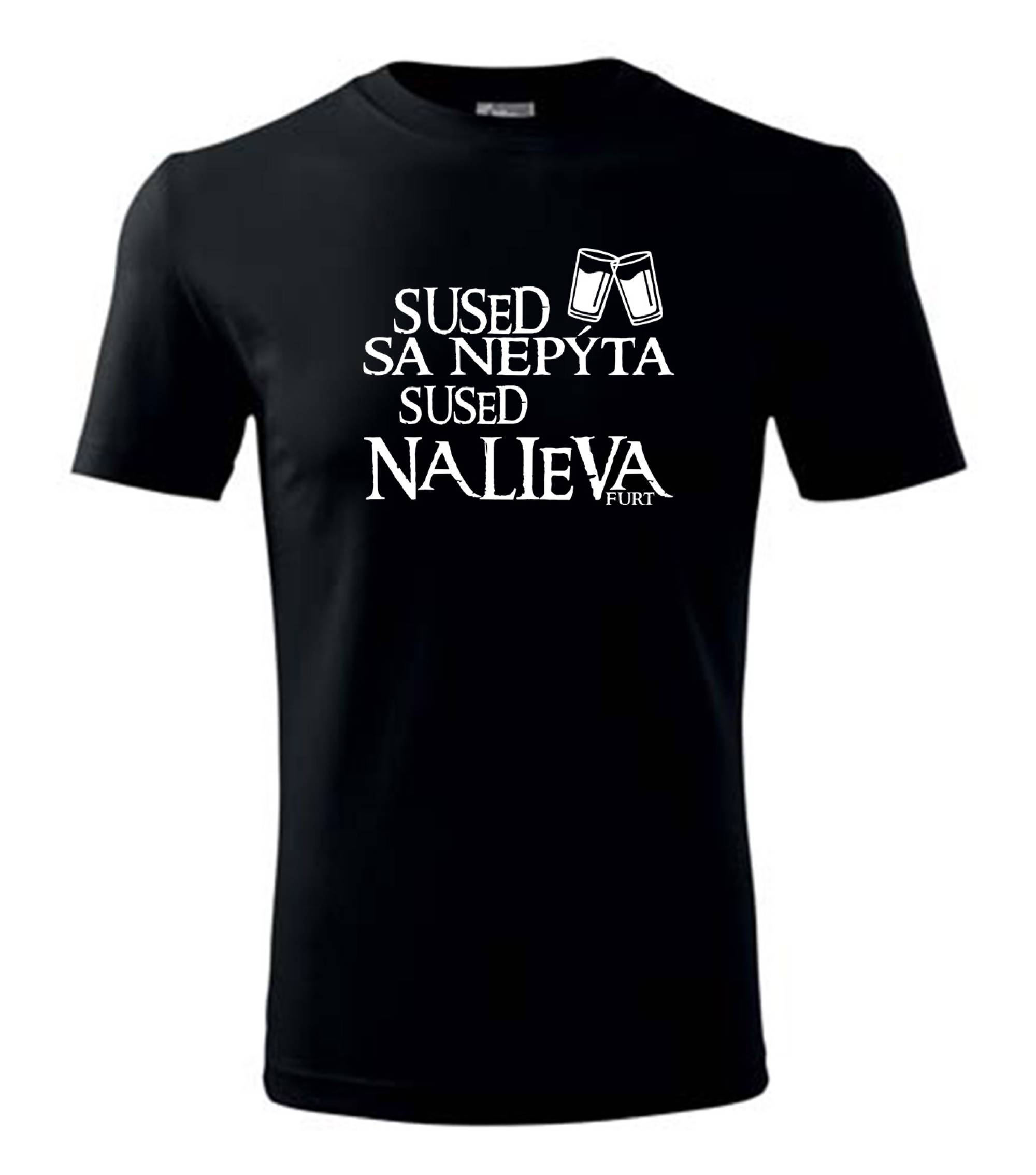 Tričko Sused sa nepýta sused nalieva furt – náhľad 2